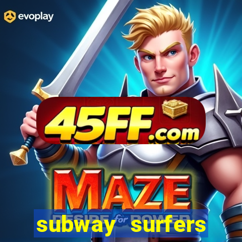 subway surfers pagando dinheiro